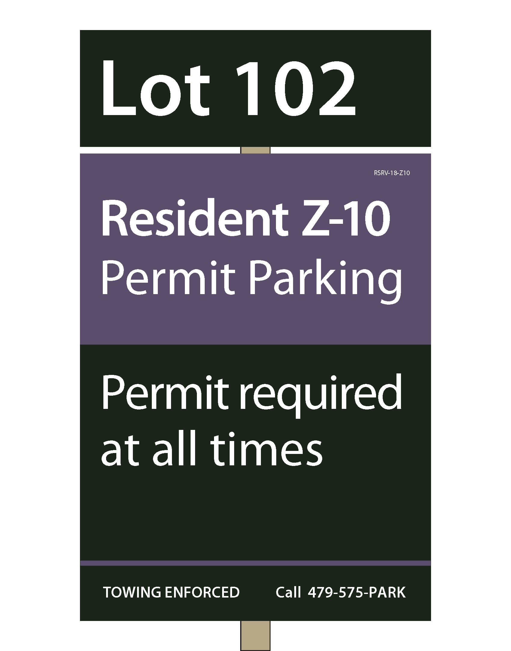 Example of a Resident Reserved Parking Lot Sign